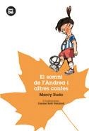 SOMNI DE L'ANDREA I ALTRES CONTES, EL (JOVES LECTORS 1) | 9788493482695 | RUDO, MARCY | Llibreria La Gralla | Llibreria online de Granollers