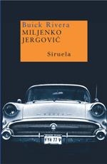 BUICK RIVERA | 9788478449149 | JERGOVIC, MILJENKO | Llibreria La Gralla | Librería online de Granollers