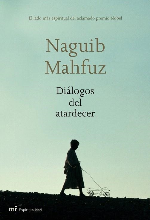 DIALOGOS DEL ATARDECER | 9788427032835 | MAHFUZ, NAGUIB | Llibreria La Gralla | Llibreria online de Granollers