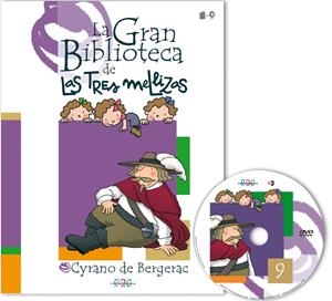 CYRANO DE BERGERAC (GRAN BIBLIOTECA DE LAS TRES MELLIZAS) | 9788495731760 | CAPDEVILA, ROSER/Y OTROS | Llibreria La Gralla | Llibreria online de Granollers