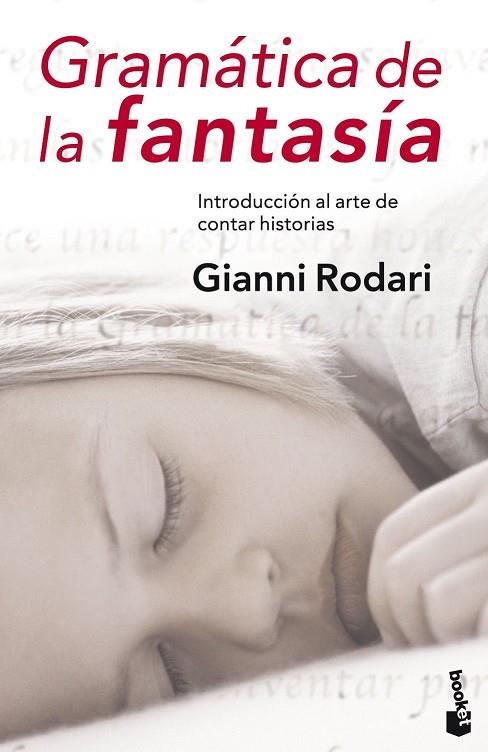 GRAMATICA DE LA FANTASIA (BOOKET 9069) | 9788484531647 | RODARI, GIANNI | Llibreria La Gralla | Llibreria online de Granollers