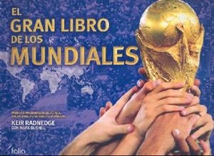 GRAN LIBRO DE LOS MUNDIALES, EL | 9788441321472 | RADNEDGE, KEIR / BUSHELL, MARK | Llibreria La Gralla | Llibreria online de Granollers