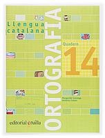 Q. ORTOGRAFIA 14 LLENGUA CATALANA PRIMARIA | 9788466111010 | CANONGE I BURGUES, MARGARIDA/COLOM I FARRÉ, ANTÒNIA | Llibreria La Gralla | Llibreria online de Granollers