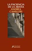 PACIENCIA DE LA ARAÑA, LA | 9788498380019 | CAMILLERI, ANDREA | Llibreria La Gralla | Librería online de Granollers