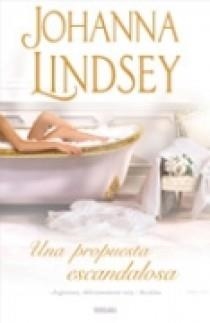 PROPUESTA ESCANDALOSA, UNA | 9788466625661 | LINDSEY, JOHANNA | Llibreria La Gralla | Librería online de Granollers