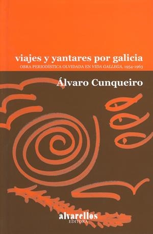 VIAJES Y YANTARES POR GALICIA | 9788485311200 | CUNQUEIRO, ALVARO | Llibreria La Gralla | Librería online de Granollers