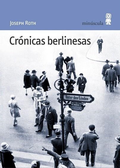 CRONICAS BERLINESAS | 9788495587299 | ROTH, JOSEPH | Llibreria La Gralla | Llibreria online de Granollers