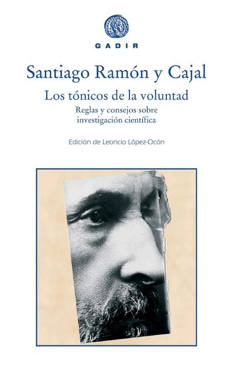 TONICOS DE LA VOLUNTAD, LOS | 9788493474867 | RAMON Y CAJAL, SANTIAGO | Llibreria La Gralla | Llibreria online de Granollers