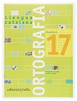 Q. ORTOGRAFIA 17 LLENGUA CATALANA PRIMARIA | 9788466111041 | CANONGE I BURGUES, MARGARIDA | Llibreria La Gralla | Llibreria online de Granollers