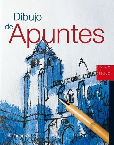 DIBUJO DE APUNTES | 9788434228832 | AULA DE DIBUJO | Llibreria La Gralla | Librería online de Granollers