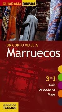 MARRUECOS GUIARAMA COMPACT 2011 | 9788497768108 | ROGER, MIMÓ | Llibreria La Gralla | Librería online de Granollers