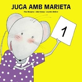 JUGA AMB MARIETA 1 | 9788481316094 | MASGRAU, FINA / GOMEZ, JULIA / BELLVER, LOURDES | Llibreria La Gralla | Librería online de Granollers