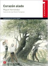 CORAZON ALADO ANTOLOGIA POETICA | 9788431695002 | HERNANDEZ, MIGUEL | Llibreria La Gralla | Librería online de Granollers
