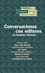 CONVERSACIONES CON EDITORES EN PRIMERA PERSONA | 9788489384651 | SOLER, AMPARO I D'ALTRES | Llibreria La Gralla | Llibreria online de Granollers