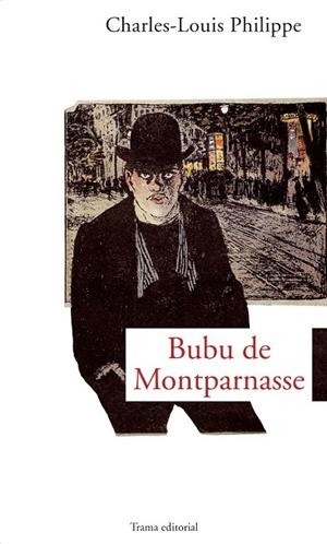 BUBU DE MONTPARNASSE | 9788489239531 | PHILIPPE, CHARLES-LOUIS | Llibreria La Gralla | Librería online de Granollers