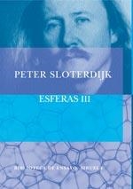 ESFERAS III. ESPUMAS | 9788478449514 | SLOTERDIJK, PETER | Llibreria La Gralla | Librería online de Granollers
