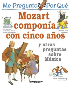 ME PREGUNTO POR QUE MOZART COMPONIA CON CINCO AÑOS | 9788424112196 | PARKER, JOSEPHINE | Llibreria La Gralla | Librería online de Granollers