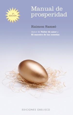 MANUAL DE PROSPERIDAD | 9788497772792 | SAMSO, RAIMON | Llibreria La Gralla | Librería online de Granollers