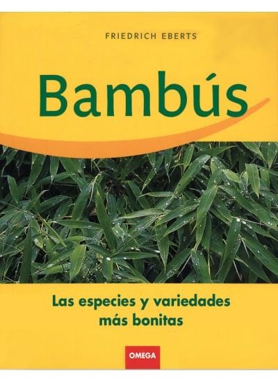 BAMBUS (MANUALES PRACTICOS) | 9788428208703 | EBERTS, FRIEDRICH | Llibreria La Gralla | Llibreria online de Granollers