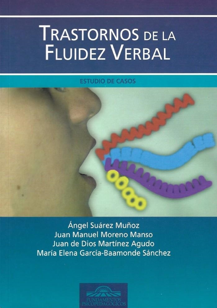 TRASTORNOS DE LA FLUIDEZ VERBAL. ESTUDIO DE CASOS | 9788497271943 | SUAREZ MUÑOZ, ANGEL I D'ALTRES | Llibreria La Gralla | Librería online de Granollers