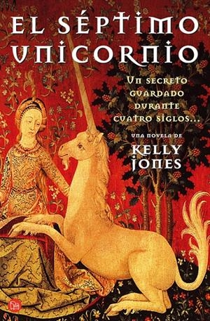 SEPTIMO UNICORNIO, EL (PL 86/1) | 9788466304054 | JONES, KELLY | Llibreria La Gralla | Librería online de Granollers