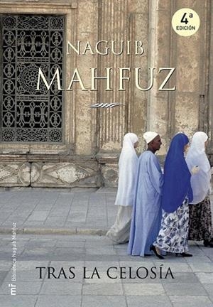 TRAS LA CELOSIA | 9788427032552 | MAHFUZ, NAGUIB | Llibreria La Gralla | Librería online de Granollers