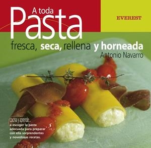 A TODA PASTA (COCINA Y APRENDE) | 9788424117832 | NAVARRO SANDIN, ANTONIO | Llibreria La Gralla | Llibreria online de Granollers