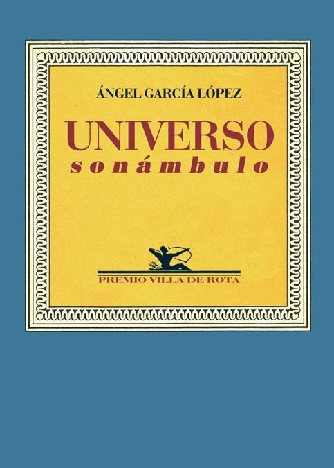 UNIVERSO SONAMBULO | 9788484722502 | GARCIA LOPEZ, ANGEL | Llibreria La Gralla | Llibreria online de Granollers