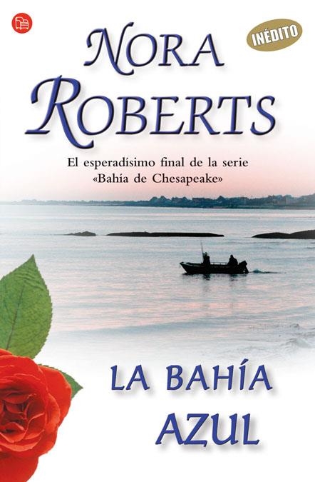 BAHIA AZUL, LA (PL 78/7) BAHIA DE CHESAPEAKE 4 | 9788466318167 | ROBERTS, NORA | Llibreria La Gralla | Llibreria online de Granollers