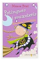 GIMCANA LLUNATICA (POTINGUES I ENCANTERIS 7) | 9788466113922 | FRIEL, MAEVE | Llibreria La Gralla | Librería online de Granollers
