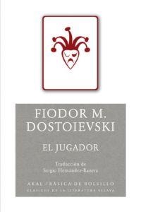 JUGADOR, EL | 9788446023647 | DOSTOIEVSKI, FIODOR M. | Llibreria La Gralla | Librería online de Granollers