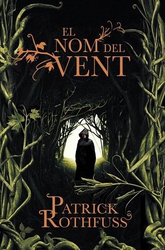 NOM DEL VENT, EL | 9788401387760 | ROTHFUSS, PATRICK | Llibreria La Gralla | Llibreria online de Granollers