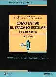 COMO EVITAR EL FRACASO ESCOLAR EN SECUNDARIA | 9788427715226 | CASTILLO I CARBONELL, MIQUEL | Llibreria La Gralla | Librería online de Granollers