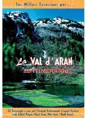 VAL D'ARAN, LA. 25 ITINERARIS | 9788495368386 | LARA, SERGI | Llibreria La Gralla | Librería online de Granollers