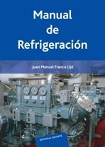 MANUAL DE REFRIGERACION | 9788429180114 | FRANCO, JUAN MANUEL | Llibreria La Gralla | Librería online de Granollers