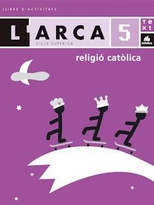 ARCA 5 CS RELIGIO LLIBRE ACTIVITATS | 9788441212640 | SABATÉ, GEMMA/PONS , EULÀLIA/CHAMORRO, CARME | Llibreria La Gralla | Llibreria online de Granollers