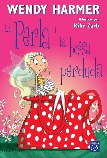 PERLA I LA BOSSA PERDUDA, LA | 9788448823184 | HARMER, WENDY | Llibreria La Gralla | Llibreria online de Granollers