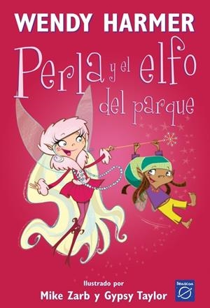 PERLA Y EL ELFO DEL PARQUE | 9788448823191 | HARMER, WENDY | Llibreria La Gralla | Llibreria online de Granollers