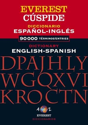 DICCIONARIO EVEREST CUSPIDE ESPAÑOL-INGLES | 9788424112370 | EQUIPO LEXICOGRÁFICO INTERLEX | Llibreria La Gralla | Llibreria online de Granollers