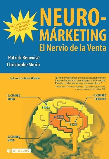 NEUROMARKETING.EL NERVIO DE LA VENTA | 9788497884952 | RENVOISE, PATRICK / MORIN, CHRISTOPHE | Llibreria La Gralla | Librería online de Granollers