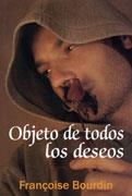 OBJETO DE TODOS LOS DESEOS (SALIR DEL ARMARIO 106) | 9788488052186 | BOURDIN, FRANÇOISE | Llibreria La Gralla | Librería online de Granollers