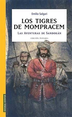 TIGRES DE MOMPRACEM, LOS (LAS AVENTURAS DE SANDOKAN) | 9788426138217 | SALGARI, EMILIO | Llibreria La Gralla | Librería online de Granollers