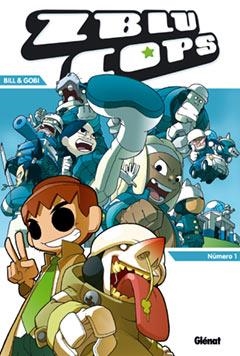 ZBLUCOPS Nº 1 | 9788484499589 | BILL & GOBI | Llibreria La Gralla | Llibreria online de Granollers