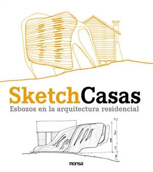 SKETCH CASAS. ESBOZOS EN LA ARQUITECTURA RESIDENCIAL | 9788496429680 | MINGUET, JOSEP MARIA | Llibreria La Gralla | Librería online de Granollers