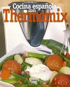 COCINA ESPAÑOLA CON THERMOMIX | 9788430557035 | DOBLADO , ANA | Llibreria La Gralla | Llibreria online de Granollers