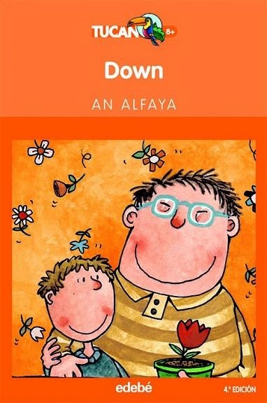 DOWN (TUCAN NARANJA, 22) | 9788423676934 | ALFAYA, AN | Llibreria La Gralla | Librería online de Granollers