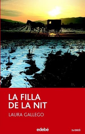 FILLA DE LA NIT, LA PERISCOPI VERMELL, 50) | 9788423679294 | GALLEGO GARCIA, LAURA | Llibreria La Gralla | Librería online de Granollers