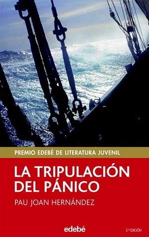 TRIPULACIÓN DEL PÁNICO, LA ( PERISCOPIO, 5 ) | 9788423675173 | HERNANDEZ, PAU JOAN | Llibreria La Gralla | Librería online de Granollers