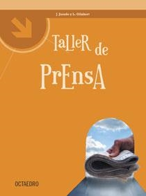 TALLER DE PRENSA | 9788480637909 | JURADO, JUAN / GILABERT, LUISA | Llibreria La Gralla | Librería online de Granollers