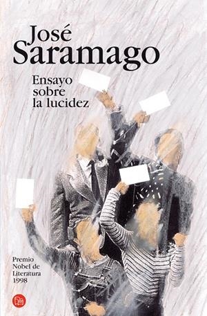 ENSAYO SOBRE LA LUCIDEZ (PL 3/1) | 9788466319591 | SARAMAGO, JOSE | Llibreria La Gralla | Librería online de Granollers
